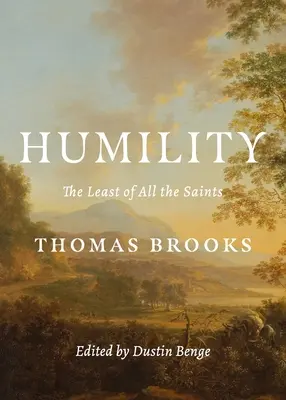 Humildad: El menor de todos los santos - Humility: The Least of All the Saints