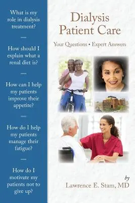 Cuidados del paciente de diálisis: sus preguntas, las respuestas de los expertos - Dialysis Patient Care: Your Questions, Expert Answers