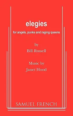 Elegías para ángeles, punks y reinas furiosas - Elegies for Angels, Punks and Raging Queens