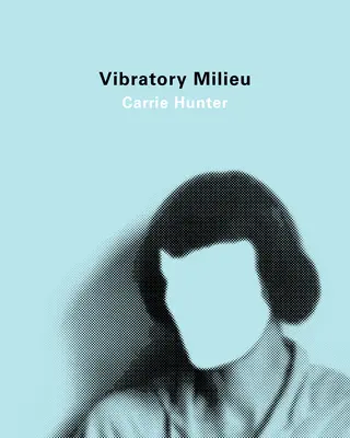 Medio vibratorio - Vibratory Milieu