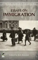 Ensayos sobre la inmigración - Essays on Immigration