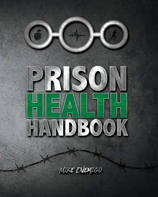 Manual de salud penitenciaria - Prison Health Handbook