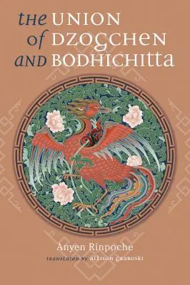 La unión del dzogchen y la bodhichita - The Union of Dzogchen and Bodhichitta