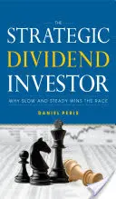 El inversor estratégico en dividendos - The Strategic Dividend Investor