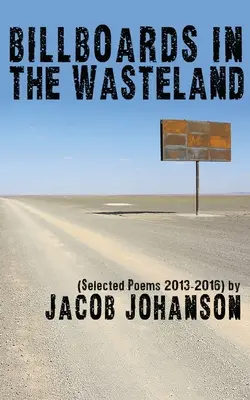 Carteles en el páramo - Billboards in the Wasteland