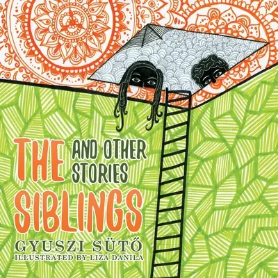 Los hermanos y otras historias - The Siblings and Other Stories