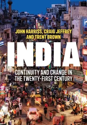 India: Continuidad y cambio en el siglo XXI - India: Continuity and Change in the Twenty-First Century