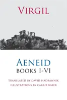 Eneida: Libros I-VI - Aeneid: Books I-VI