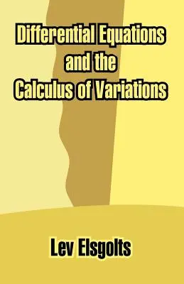 Ecuaciones diferenciales y cálculo de variaciones - Differential Equations and the Calculus of Variations