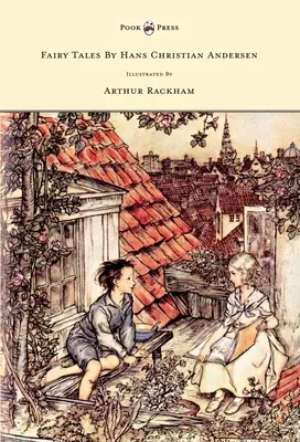 Cuentos de hadas de Hans Christian Andersen - Ilustrados por Arthur Rackham - Fairy Tales by Hans Christian Andersen - Illustrated by Arthur Rackham