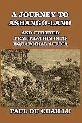 Un viaje a la tierra de Ashango - A Journey to Ashango-Land