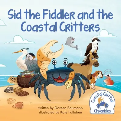 Sid el violinista y las criaturas de la costa - Sid the Fiddler and the Coastal Critters