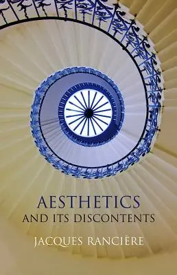 La estética y sus malestares - Aesthetics and Its Discontents