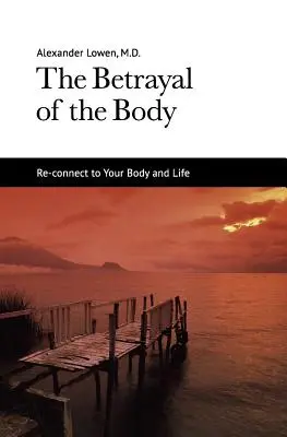 La traición del cuerpo - The Betrayal of the Body