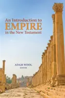 Introducción al Imperio en el Nuevo Testamento - An Introduction to Empire in the New Testament