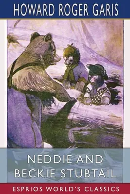 Neddie y Beckie Stubtail (Esprios Clásicos) - Neddie and Beckie Stubtail (Esprios Classics)