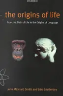 Los orígenes de la vida: Del nacimiento de la vida al origen del lenguaje - The Origins of Life: From the Birth of Life to the Origin of Language