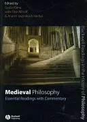 Filosofía medieval: Lecturas esenciales con comentarios - Medieval Philosophy: Essential Readings with Commentary