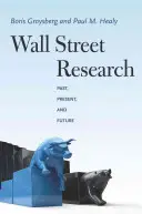 Investigación en Wall Street: Pasado, presente y futuro - Wall Street Research: Past, Present, and Future