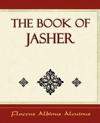 El libro de Jasher - 1887 - - The Book of Jasher - 1887 -