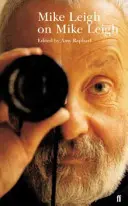 Mike Leigh sobre Mike Leigh - Mike Leigh on Mike Leigh