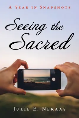 Ver lo sagrado - Seeing the Sacred