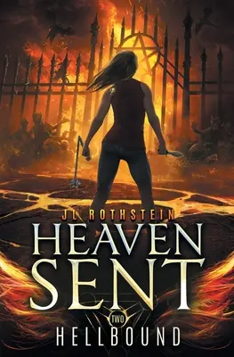 Hellbound (Heaven Sent Libro Dos) - Hellbound (Heaven Sent Book Two)