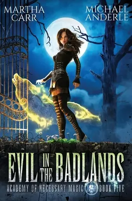 Maldad en las tierras baldías - Evil in the Badlands