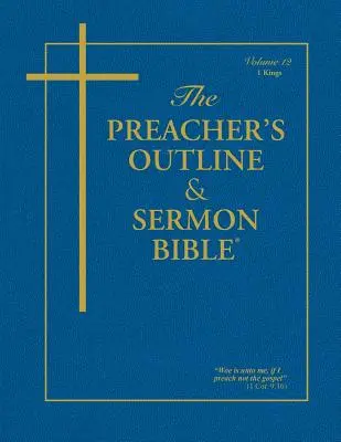 Bosquejo del Predicador y Sermón Bíblico-KJV-1 Reyes - Preacher's Outline & Sermon Bible-KJV-1 Kings