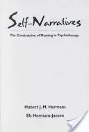 Narrativas de uno mismo: La construcción del sentido en psicoterapia - Self-Narratives: The Construction of Meaning in Psychotherapy