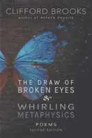 El sorteo de los ojos rotos y la metafísica del torbellino - The Draw of Broken Eyes & Whirling Metaphysics