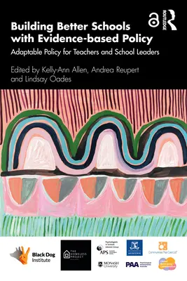 Building Better Schools with Evidence-based Policy: Política adaptable para profesores y líderes escolares - Building Better Schools with Evidence-based Policy: Adaptable Policy for Teachers and School Leaders