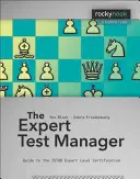 El Director de Pruebas Experto: Guía para la Certificación de Nivel Experto ISTGB - The Expert Test Manager: Guide to the ISTGB Expert Level Certification