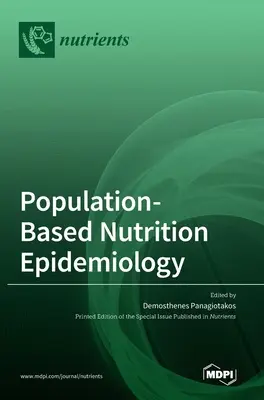 Epidemiología de la nutrición basada en la población - Population-Based Nutrition Epidemiology