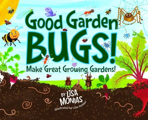 Buenos bichos de jardín - Good Garden Bugs