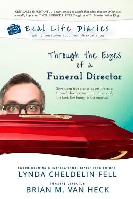Diarios de la vida real: A través de los ojos de un director de funeraria - Real Life Diaries: Through the Eyes of a Funeral Director