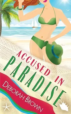 Acusados en el paraíso - Accused in Paradise