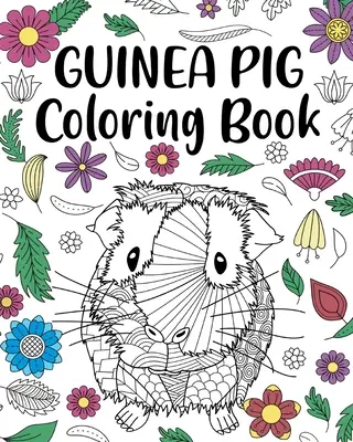 Libro para colorear del conejillo de indias - Guinea Pig Coloring Book