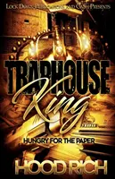 Traphouse King: Hambre de papel - Traphouse King: Hungry for the Paper