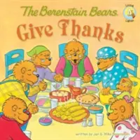 Los Osos Berenstain Dan Gracias - The Berenstain Bears Give Thanks