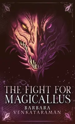 La lucha por Magicallus - The Fight for Magicallus
