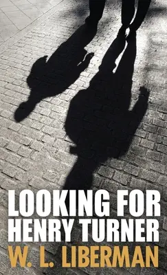 En busca de Henry Turner - Looking For Henry Turner