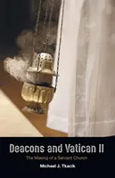 Los diáconos y el Vaticano II - Deacons and Vatican II