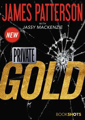 Private Gold - Private: Gold