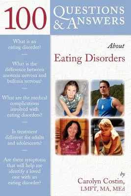 100 preguntas y respuestas sobre los trastornos alimentarios - 100 Questions & Answers about Eating Disorders