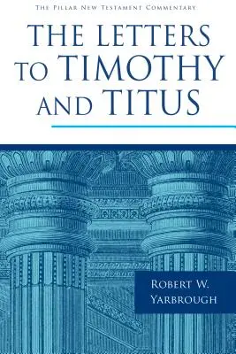 Las cartas a Timoteo y Tito - The Letters to Timothy and Titus