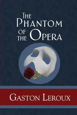 El Fantasma de la Ópera - The Phantom of the Opera