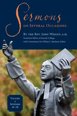 Sermones en varias ocasiones, Volumen 2, Sermones 16-28 - Sermons on Several Occasions, Volume 2, Sermons 16-28