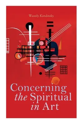 Lo espiritual en el arte - Concerning the Spiritual in Art