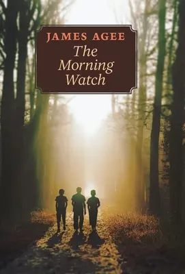 El reloj de la mañana - The Morning Watch